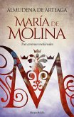 María de Molina. Tres coronas medievales (eBook, ePUB)