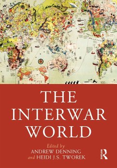 The Interwar World (eBook, ePUB)
