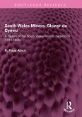 South Wales Miners: Glowyr de Cymru (eBook, ePUB)