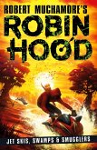 Robin Hood 3: Jet Skis, Swamps & Smugglers (Robert Muchamore's Robin Hood) (eBook, ePUB)