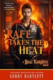 Rafe Takes The Heat (eBook, ePUB)