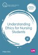 Understanding Ethics for Nursing... - Bild 1
