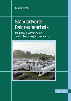 Standortvorteil Reinraumtechnik (eBook, PDF) - Dittel, Gernod