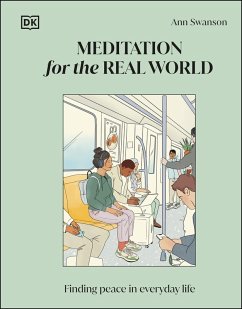 Meditation for the Real World (eBook, ePUB) - Swanson, Ann