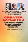 Greater Exploits - 3 - Smith Wigglesworth - Arch. Benson Andrew Idahosa-William Branham Sei (eBook, ePUB)