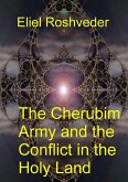 The Cherubim Army and the Conflict in the Holy Land (Anjos da Cabala, #12) (eBook, ePUB)