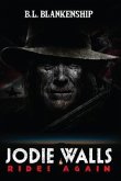 Jodie Walls Rides Again (eBook, ePUB)