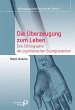Die Überzeugung zum Leben (eBook, PDF) - Bild 1