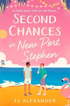 Second Chances in New Port Stephen (eBook, ePUB) - Alexander, Tj