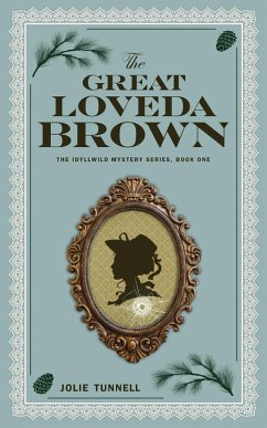 Cover The Great Loveda Brown (The Idyllwild Mystery Series, #1) (eBook, ePUB)