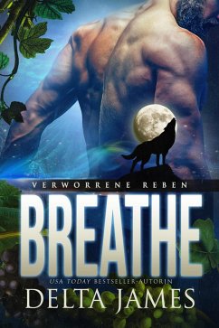 Breathe (Verworrene-Reben) (eBook, ePUB) - James, Delta