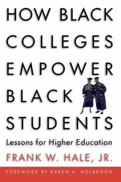 How Black Colleges Empower Black Students (eBook, PDF)