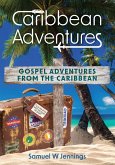 Caribbean Adventures (eBook, ePUB)
