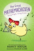 The Great Mathemachicken 3: Sing High, Sing Crow (eBook, ePUB)