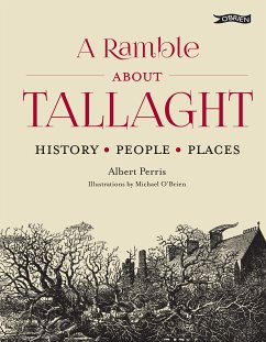 A Ramble About Tallaght (eBook, ePUB) - Perris, Albert