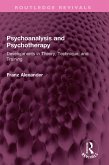 Psychoanalysis and Psychotherapy (eBook, ePUB)