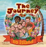 The Journey to Bo Island (eBook, ePUB) The Journey to Bo Island (eBook, ePUB)