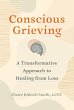 Conscious Grieving (eBook, ePUB) - Bild 1