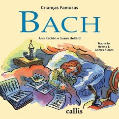 Bach - Crianças Famosas (eBook, ePUB) - Rachelin, Ann