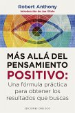 Más allá del pensamiento positivo (eBook, ePUB)