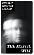 The Mystic Will (eBook, ePUB) - Bild 1