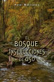 El bosque. Instrucciones de uso (eBook, ePUB)