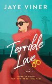 Terrible Love (Elaborate Lives, #2) (eBook, ePUB)