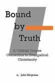 Bound by Truth (eBook, ePUB) Bound by Truth (eBook, ePUB)