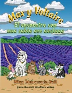 Max y Voltaire El encuentro con una sabia ave anciana (eBook, ePUB) - Bail, Mina