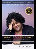 What Do I Do Now? (eBook, ePUB) What Do I Do Now? (eBook, ePUB)