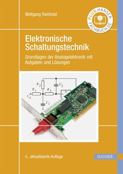 Elektronische Schaltungstechnik (eBook, PDF) - Reinhold, Wolfgang