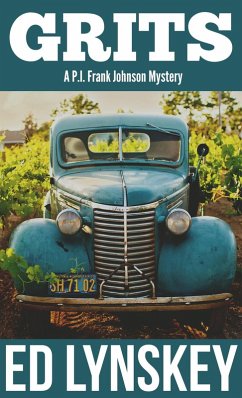 Grits (P.I. Frank Johnson Mystery Series, #16) (eBook, ePUB) - Lynskey, Ed