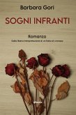 Sogni infranti (eBook, ePUB)