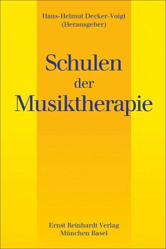 Schulen der Musiktherapie (eBook, ePUB)