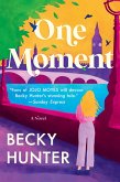 One Moment (eBook, ePUB)