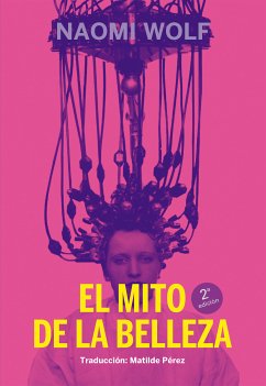 El mito de la belleza (eBook, ePUB) - Wolf, Naomi