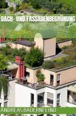 Dach- und Fassadenbegrünung (eBook, ePUB)