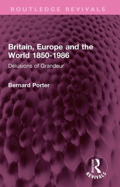 Cover Britain, Europe and the World 1850-1986 (eBook, PDF)