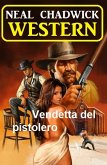 Vendetta del pistolero: western (eBook, ePUB)