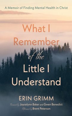 What I Remember of the Little I Understand (eBook, ePUB) - Grimm, Erin
