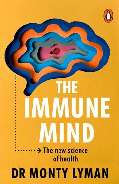 The Immune Mind (eBook, ePUB) - Lyman, Monty