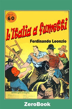 L'Italia a fumetti (eBook, ePUB) - Ferdinando, Leonzio
