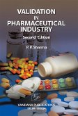 Validation in Pharmaceutical Industry (eBook, ePUB)