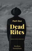 Dead Rites (Dead Rites Series) (eBook, ePUB)