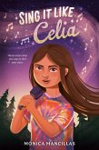 Sing It Like Celia (eBook, ePUB)