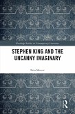 Stephen King and the Uncanny Imaginary (eBook, ePUB)