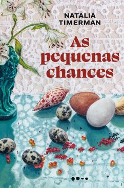 As pequenas chances (eBook, ePUB) - Timerman, Natalia