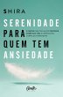 Serenidade para quem tem ansiedade... - Bild 1
