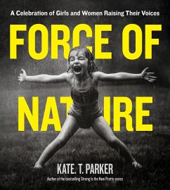 Force of Nature (eBook, ePUB) - Parker, Kate T.
