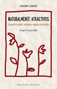 Naturalmente atractivos (eBook, ePUB) - LLARGUÉS TRUYOLS, JOSEFINA